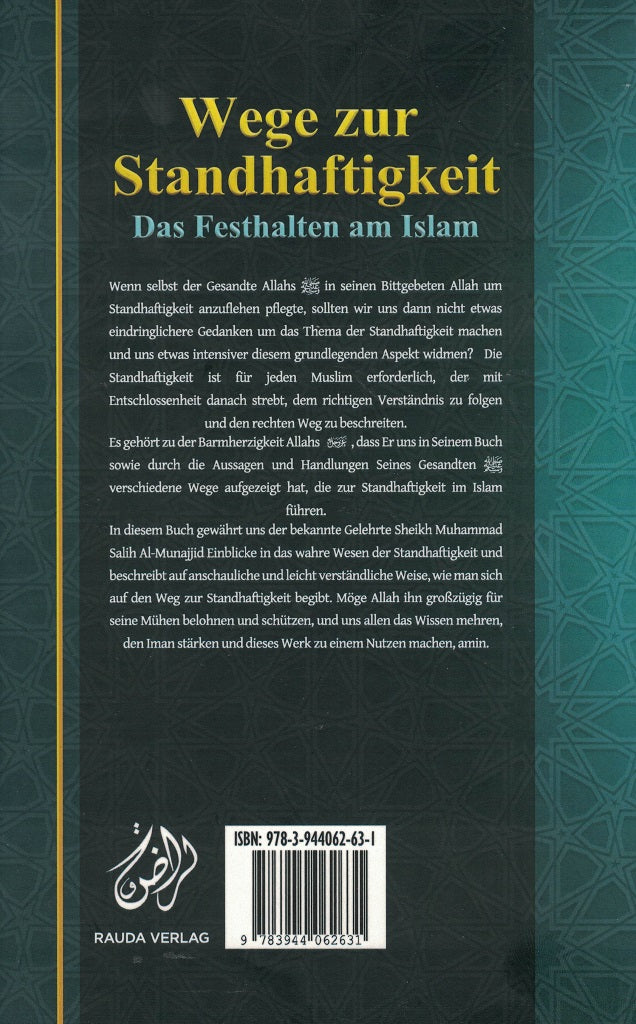Wege zur Standhaftigkeit - Das Festhalten am Islam