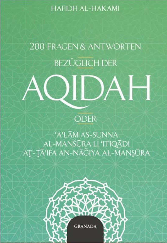 200 Fragen und Antworten bezüglich der Aqidah - Verbesserte Neuauflage