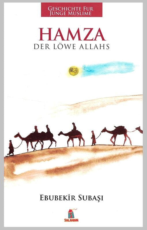 Hamza - Der Loewe Allahs