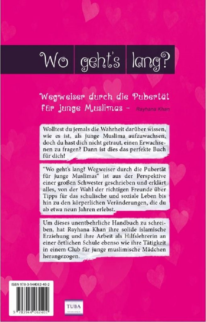 Wo geht´s lang? Wegweiser durch die Pubertät für junge Muslimas