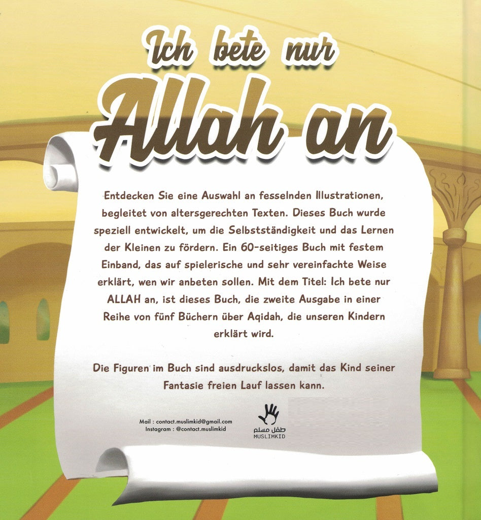 Ich bete nur Allah an
