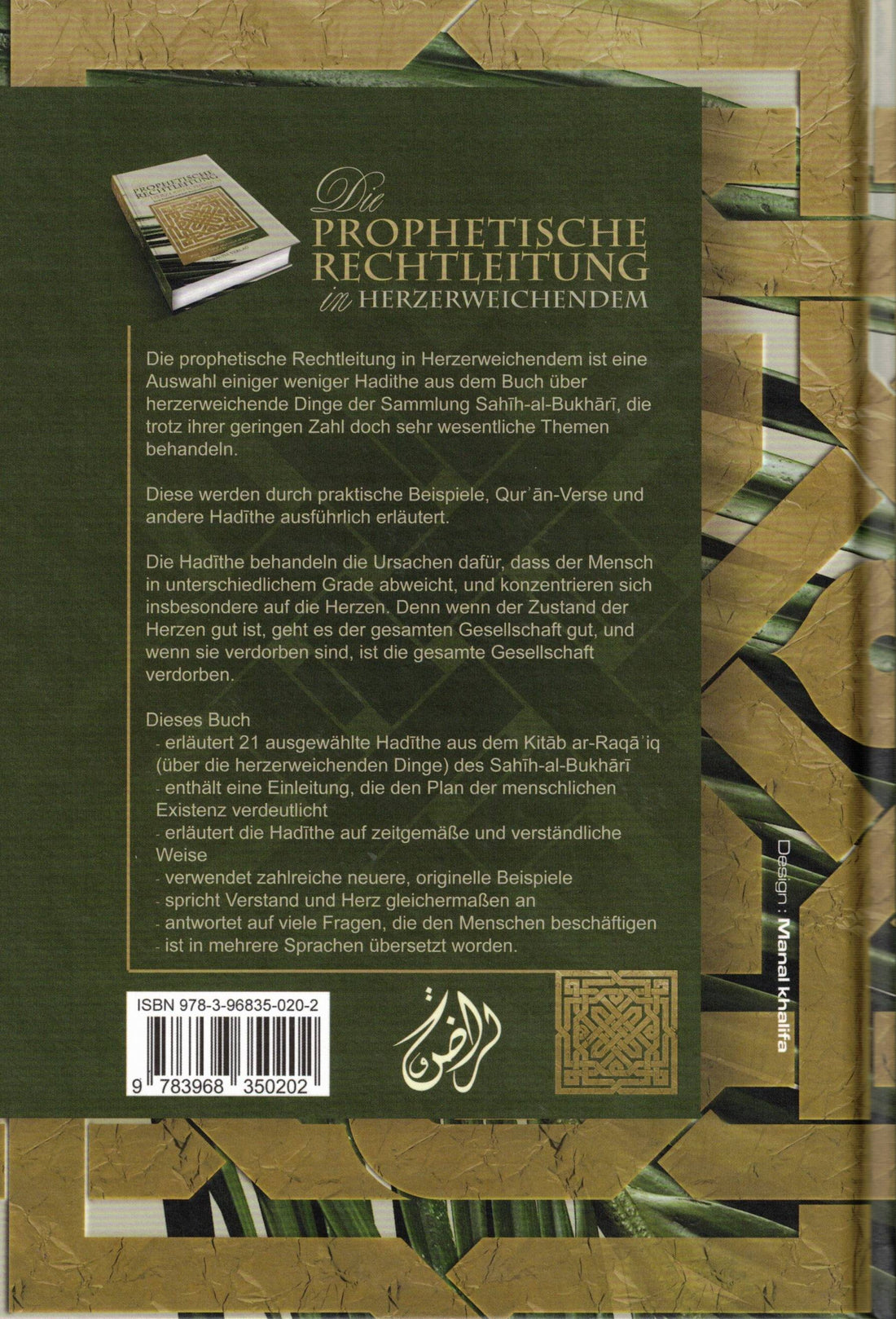 Die prophetische Rechtleitung in Herzerweichendem - Eine Auswahl aus dem Sahih-al-Bukhari