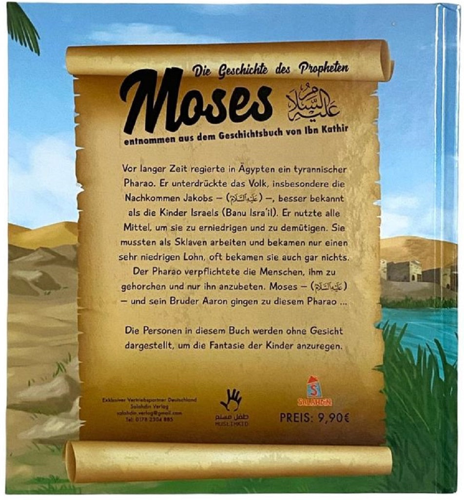 Die Geschichte des Propheten Moses as. (3-6 Jahre)