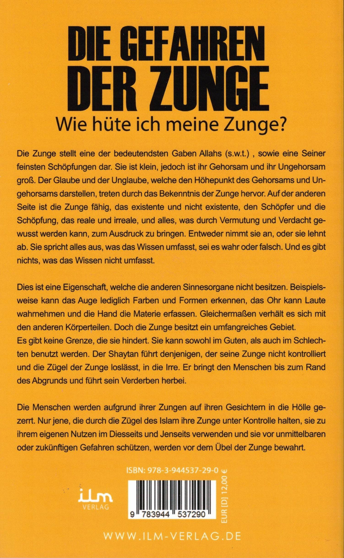 Die Gefahren der Zunge - Wie hüte ich meine Zunge? - Imam Al-Ghazali