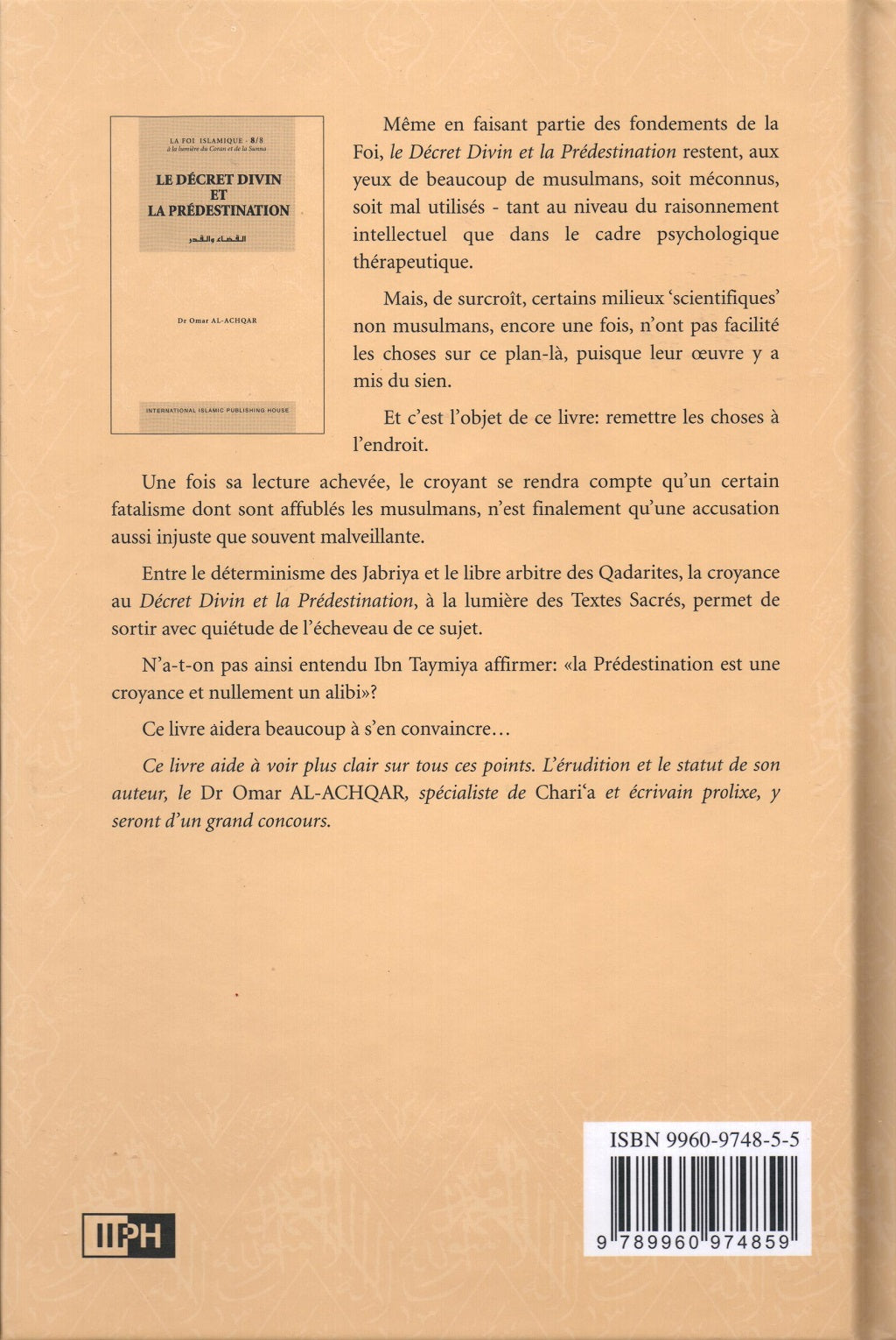 Le Décret Divin et la Prédestination – Série: la Foi islamique 8/8 (French)