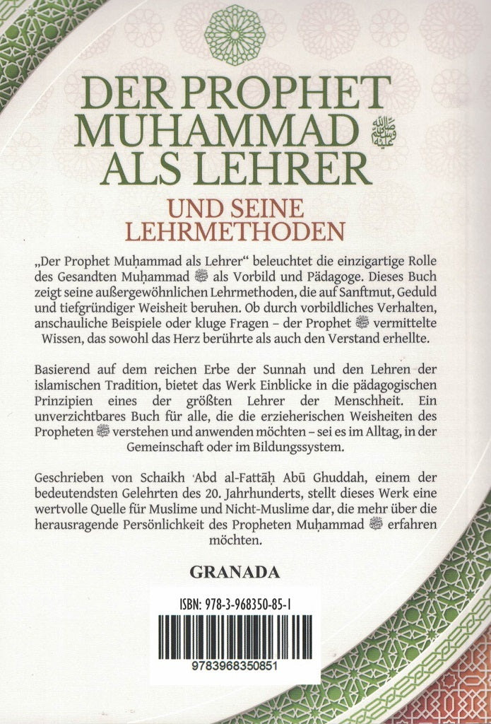 Der Prophet Muhammad sas. als Lehrer und seine Lehrmethoden