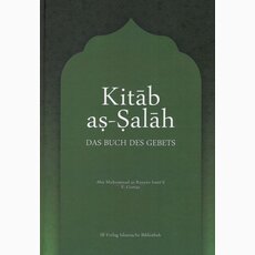 Kitab as-Salah - Das Buch des Gebets (Band 3)
