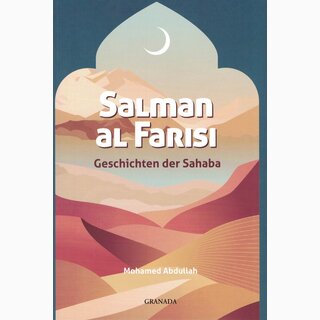 Geschichten der Sahaba: Salman al Farisi