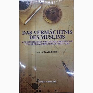 Das Vermchtnis des Muslims (Testament)