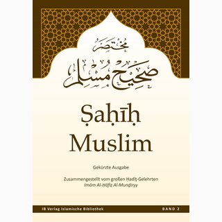 Sahih Muslim - Imam Al-Hafiz Al-Mundiryy - Band 2