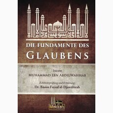 Die Fundamente des Glaubens