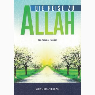 Die Reise zu Allah
