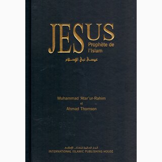 Jésus, prophete de l&rsquo;islam (French