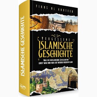 Vergessene islamische Geschichte