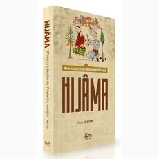 Hijama - Wie es zu Lebzeiten des Propheten praktiziert wurde