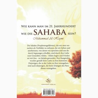 Wie kann man im 21.Jahrhundert wie die Sahaba sein ?